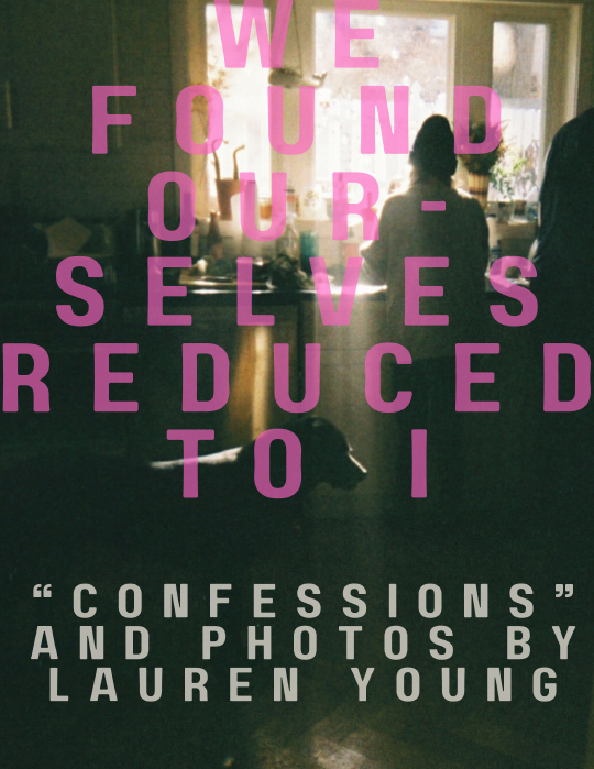 WE FOUND OURSELVES REDUCED TO&nbsp;I